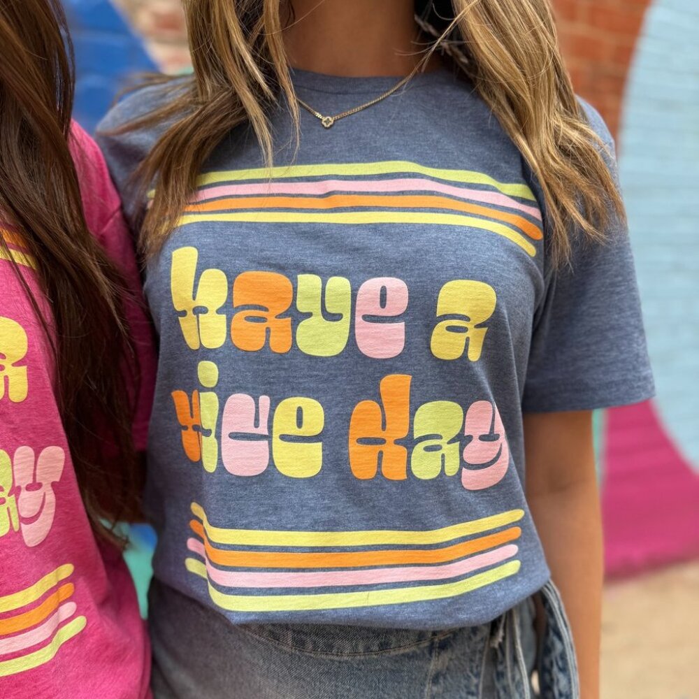 NWT Ladies Heather Blue Have a Nice Day Short Sleeve Graphic Tee